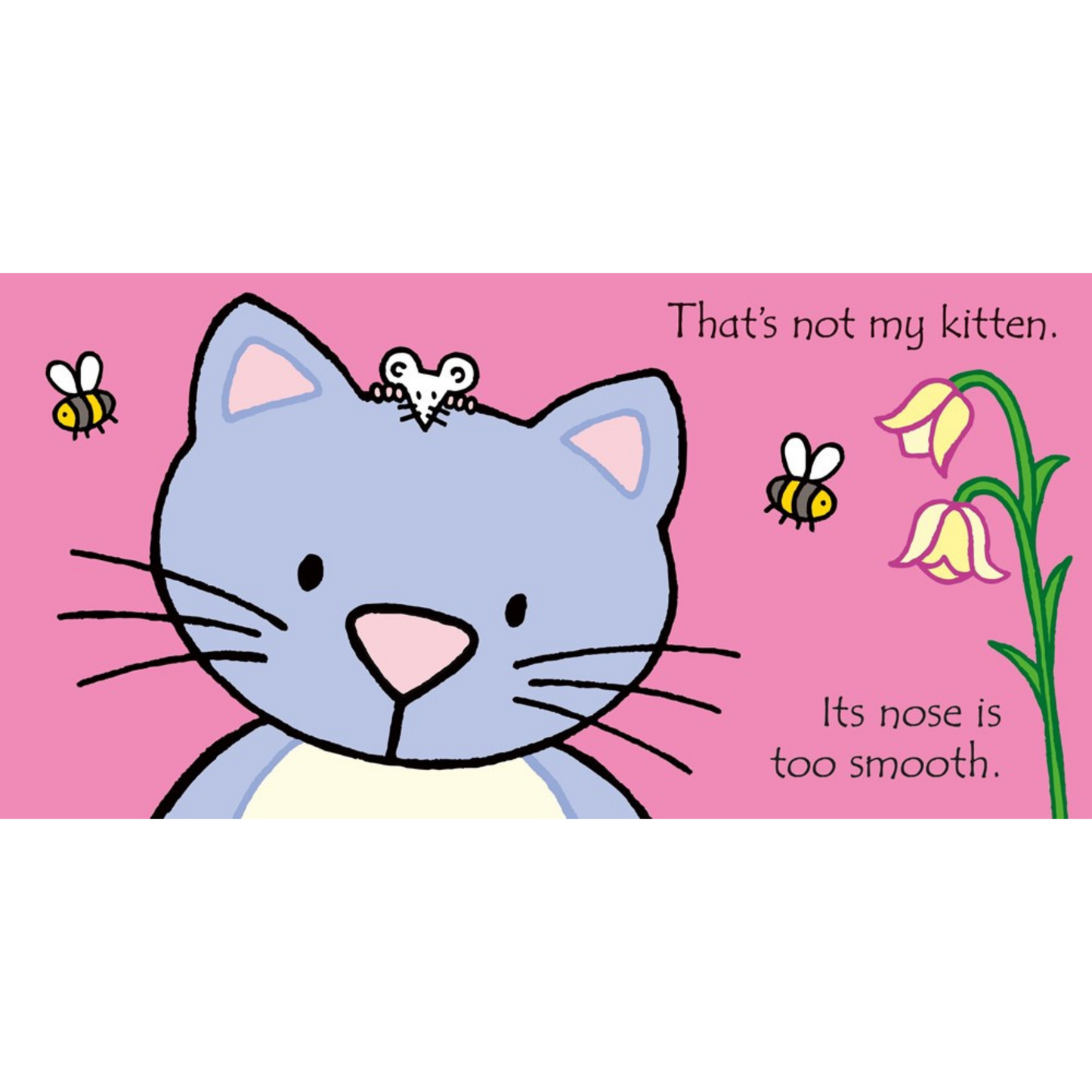 That's not my kitten