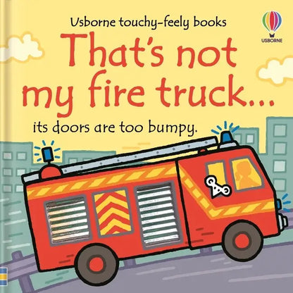 That's not my firetruck...