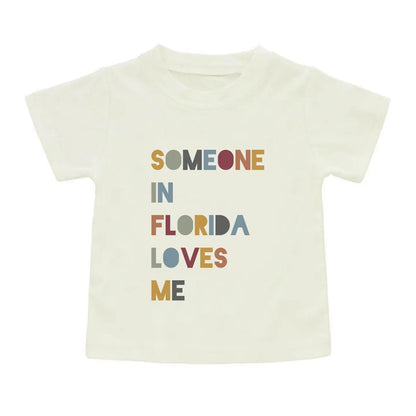 Someone in FL loves me tee shirt