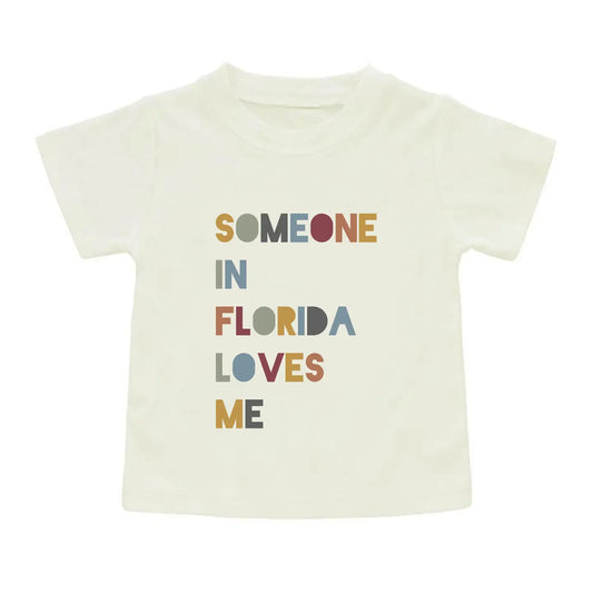 Someone in FL loves me tee shirt