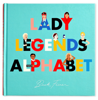 Lady legends alphabet book
